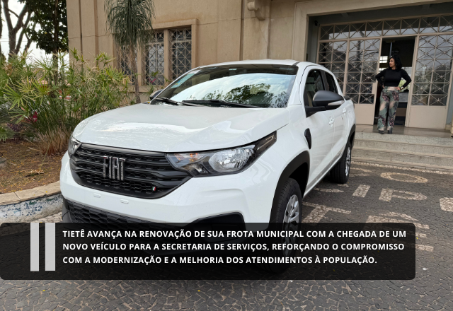 Tietê avança na renovação de sua frota municipal com a chegada de um novo veículo para a Secretaria de Serviços, reforçando o compromisso com a modernização e a melhoria dos atendimentos à população.
