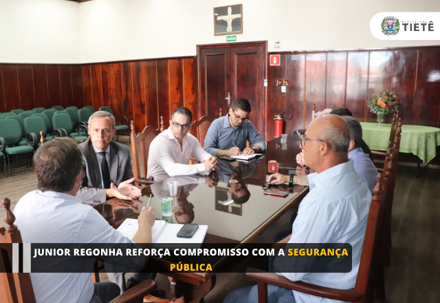 Prefeito Junior Regonha reforça compromisso com a segurança pública
