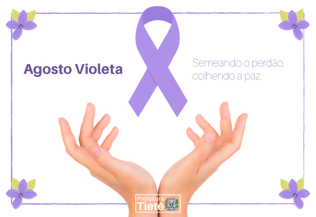 Prefeitura adere novamente ao Agosto Violeta