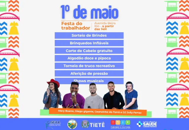 Vem aí a Festa do Trabalhador em Tietê!