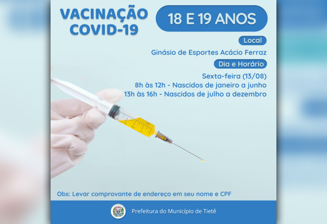 VACINAÇÃO CONTRA A COVID-19 (19 E 18 ANOS)