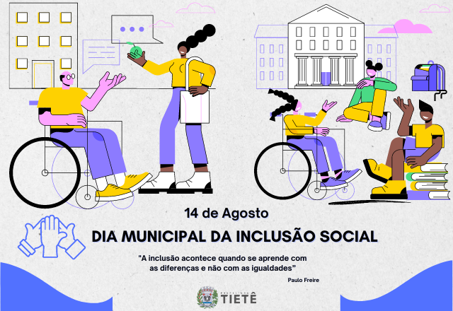 DIA MUNICIPAL DA INCLUSÃO SOCIAL