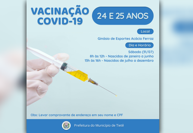 VACINAÇÃO CONTRA A COVID-19 (25 E 24 ANOS)