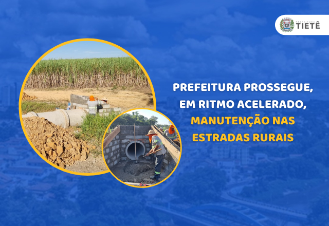 PREFEITURA PROSSEGUE EM RITMO ACELERADO MANUTENÇÃO NAS ESTRADAS RURAIS