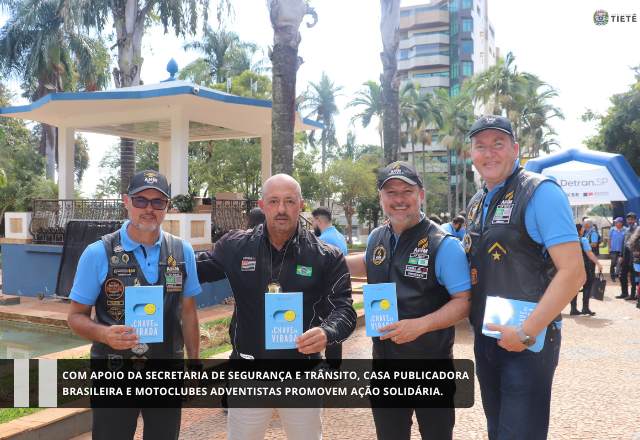 Com apoio da Secretaria de Segurança e Trânsito, Casa Publicadora Brasileira e Motoclubes Adventistas promovem ação solidária.