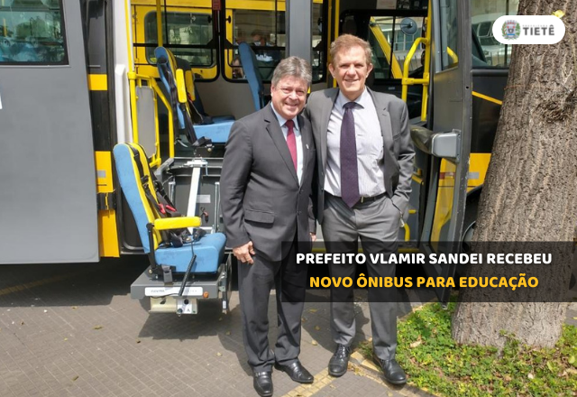 PREFEITO VLAMIR SANDEI RECEBEU NOVO ÔNIBUS PARA EDUCAÇÃO
