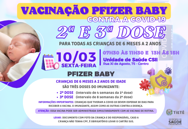 VACINAÇÃO 2ª E 3ª DOSE DA PFIZER BABY