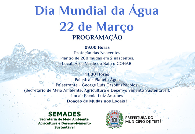 SEMADES promove ações para comemorar o Dia Mundial da Água