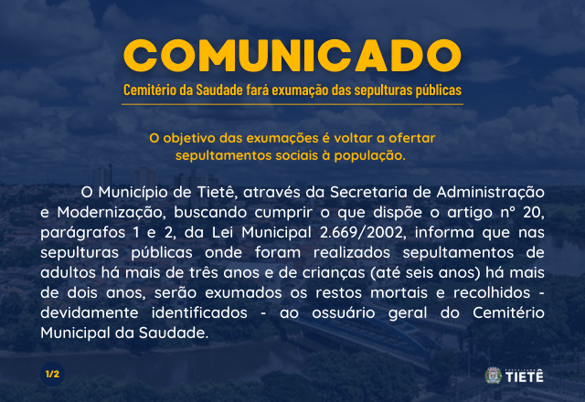 CEMITÉRIO DA SAUDADE FARÁ EXUMAÇÃO DAS SEPULTURAS PÚBLICAS