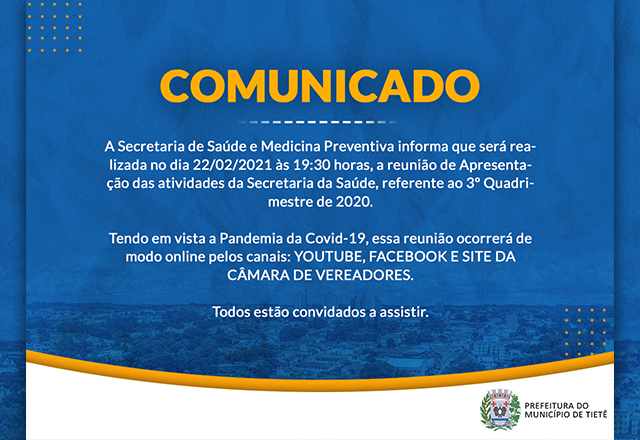 Reunião de Apresentação das atividades da Secretaria da Saúde, referente 3º Quadrimestre de 2020