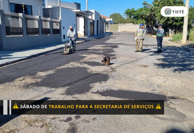 SÁBADO DE TRABALHO PARA A SECRETARIA DE SERVIÇOS